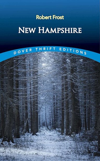 Robert Frost - New Hampshire, Häftad