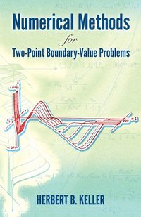 bokomslag Numerical Methods for Two-Point Boundary-Value Problems