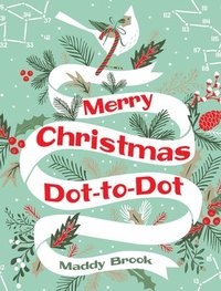 bokomslag Merry Christmas Dot-To-Dot Coloring Book