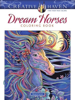 Creative Haven Dream Horses Coloring Book 1