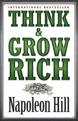 Napoleon Hill - Think & Grow Rich, Häftad