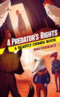 bokomslag Predator's Rights: A Beastly Crimes Book 2