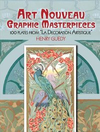 bokomslag Art Nouveau Graphic Masterpieces