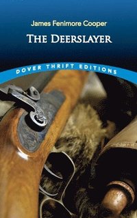 bokomslag The Deerslayer