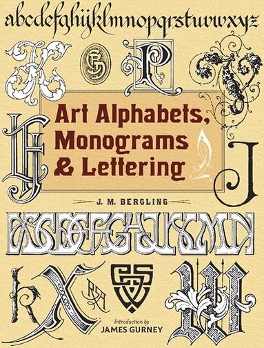 J. M. Bergling - Art Alphabets, Monograms, and Lettering, Häftad