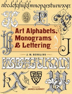 Art Alphabets, Monograms, and Lettering 1