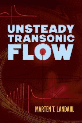 Unsteady Transonic Flow 1