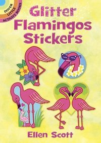 bokomslag Glitter Flamingos Stickers