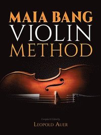 bokomslag Maia Bang Violin Method