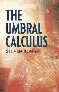 bokomslag The Umbral Calculus