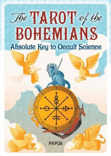 Papus - Tarot of the Bohemians, Häftad