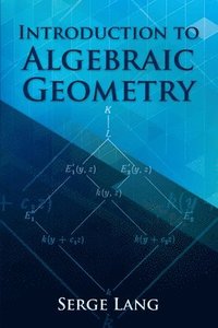 bokomslag Introduction to Algebraic Geometry