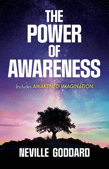 Neville Goddard - Power of Awareness, Häftad