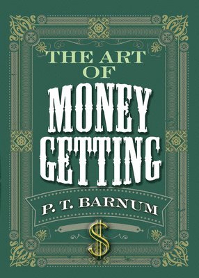 The Art of Money Getting 1