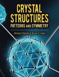 bokomslag Crystal Structures: Patterns and Symmetry