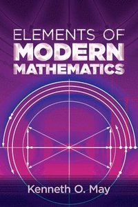 bokomslag Elements of Modern Mathematics