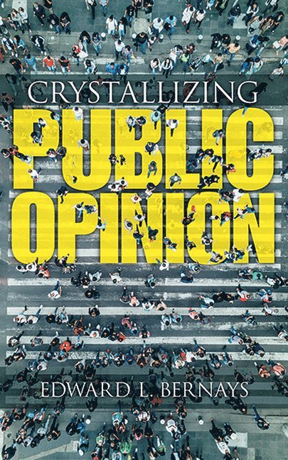 Crystallizing Public Opinion 1