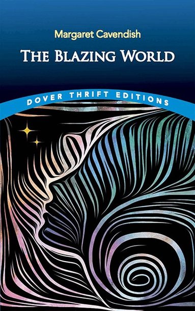 Margaret Cavendish - Blazing World, Häftad