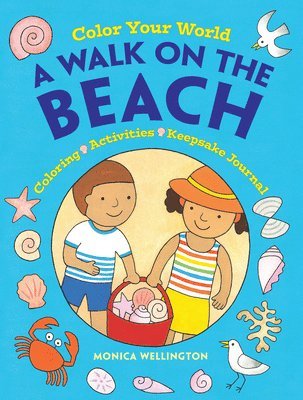 Monica Wellington - Color Your World: a Walk on the Beach, Häftad