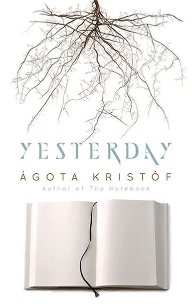 Ágota Kristóf - Yesterday, Häftad