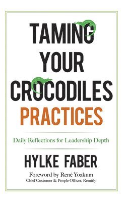 Taming Your Crocodiles Practices 1
