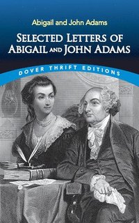 bokomslag Letters of Abigail and John Adams