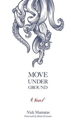 bokomslag Move Under Ground