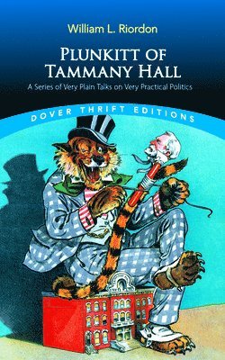 Plunkitt of Tammany Hall 1