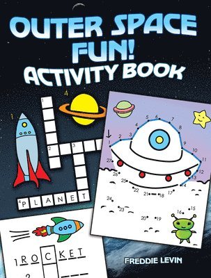 Outer Space Fun! Activity Book 1