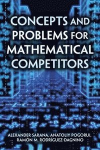 bokomslag Concepts and Problems for Mathematical Competitors