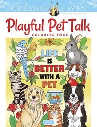bokomslag Creative Haven Playful Pet Talk Coloring Book