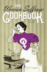 bokomslag Woman Suffrage Cookbook