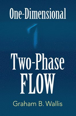 One-Dimensional Two-Phase Flow 1