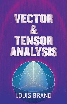 bokomslag Vector and Tensor Analysis