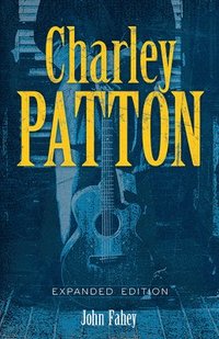 bokomslag Charley Patton