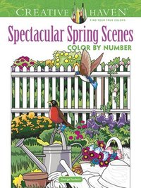 bokomslag Creative Haven Spectacular Spring Scenes Color by Number