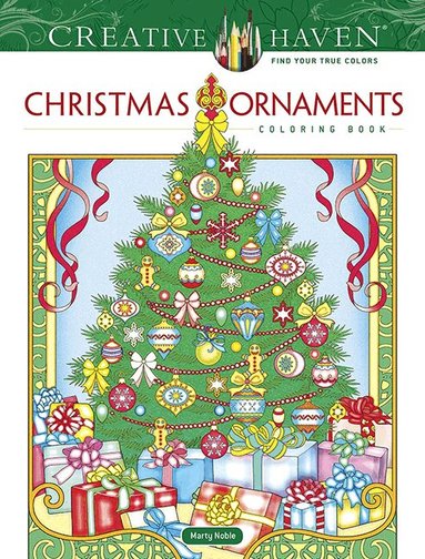 Marty Noble - Creative Haven Christmas Ornaments Coloring Book, Häftad