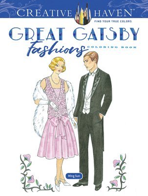 Creative Haven Great Gatsby Fashions Coloring Book 1