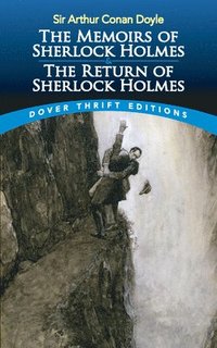 bokomslag The Memoirs of Sherlock Holmes & the Return of Sherlock Holmes