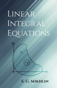 bokomslag Linear Integral Equations