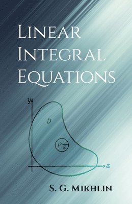 Linear Integral Equations 1