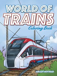 bokomslag World of Trains Coloring Book
