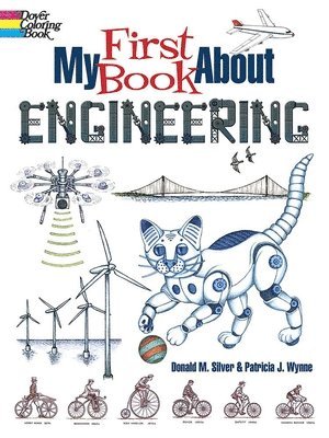 bokomslag My First Book About Engineering