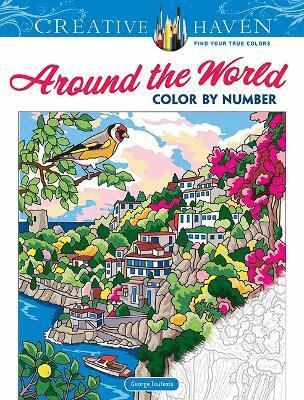 George Toufexis - Creative Haven Around the World Color by Number, Häftad
