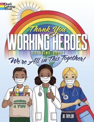 bokomslag Thank You Working Heroes Coloring Book: We'Re All in This Together!