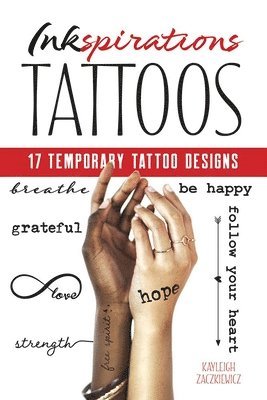 Inkspirations: 17 Temporary Tattoo Designs 1