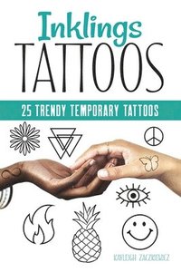 bokomslag Inklings: 25 Trendy Temporary Tattoos