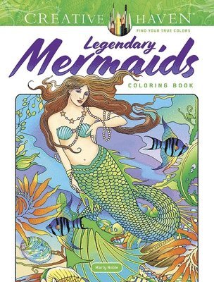 Marty Noble - Creative Haven Legendary Mermaids Coloring Book, Häftad