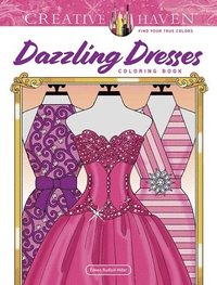 bokomslag Creative Haven Dazzling Dresses Coloring Book