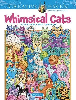 Creative Haven Whimsical Cats Coloring Book 1